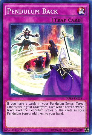 Pendulum Back - DUEA-EN078 - Super Rare 1st Edition Duelist Alliance 1st Edition Singles