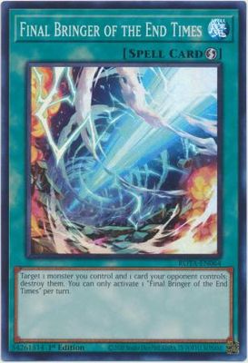 Final Bringer of the End Times - ROTA-EN064 - Super Rare 1st Edition Rage of the Abyss 1st Edition Singles