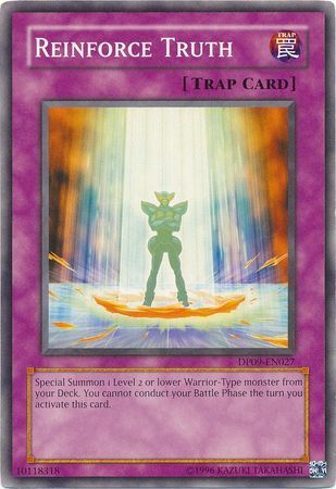 Reinforce Truth - DP09-EN027 - Common Unlimited Duelist Pack: Yusei 2 [DP09] Unlimited Singles