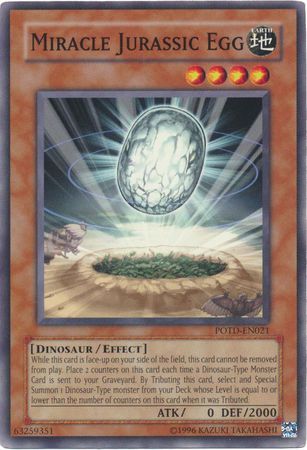 Miracle Jurassic Egg - POTD-EN021 - Common Unlimited Power of the Duelist [POTD] Unlimited Singles