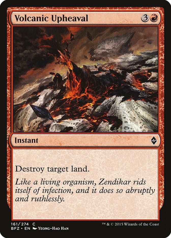 Volcanic Upheaval 161/274 - Battle for Zendikar (BFZ)