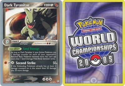 Dark Tyranitar - 20/109 - Takashi Yoneda 2005 World Championship Card World Championship 2005 Singles
