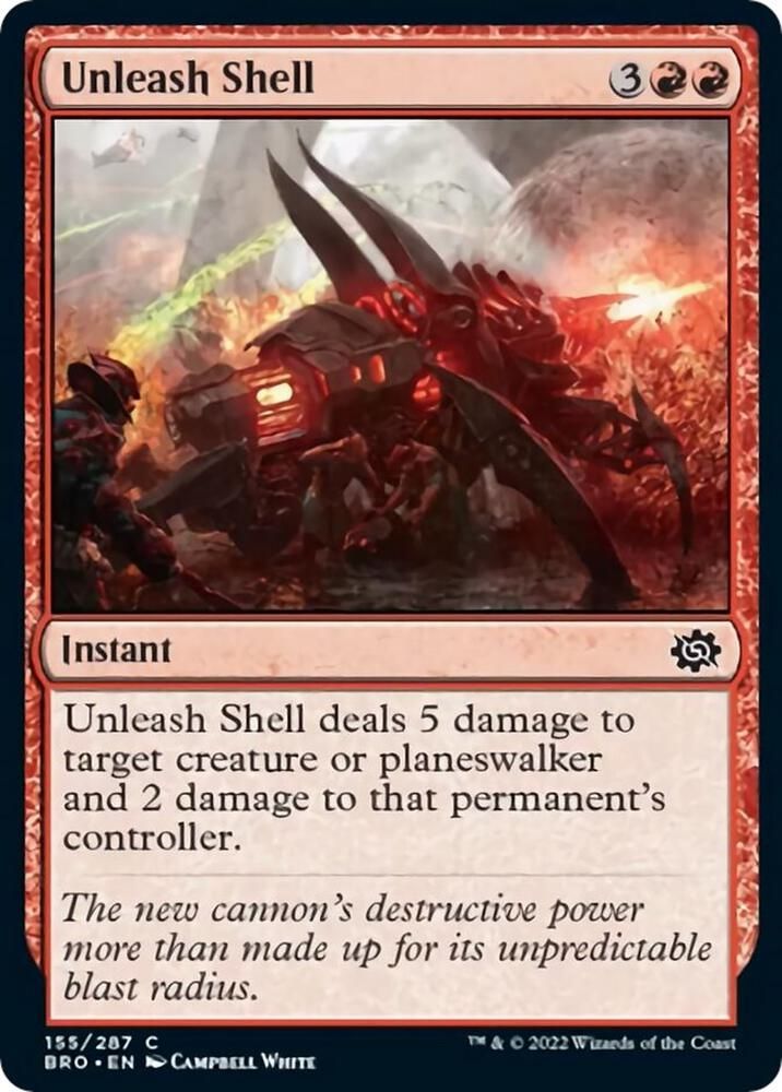 Unleash Shell 155/287 - The Brothers&#39; War (BRO)