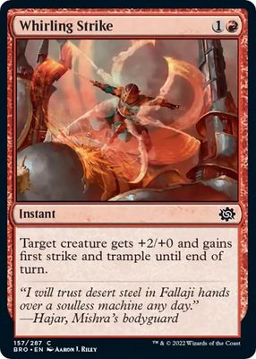 Whirling Strike 157/287 - The Brothers&#39; War (BRO)