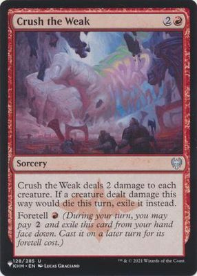 Crush the Weak 128/285 - The List The List Singles (Español)