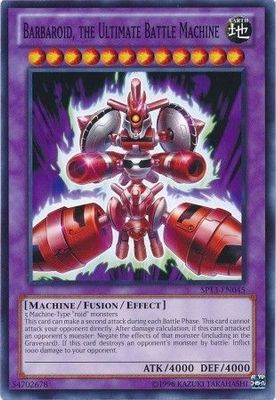 Barbaroid, the Ultimate Battle Machine - SP13-EN045 - Common Unlimited Star Pack 2013 Unlimited Singles