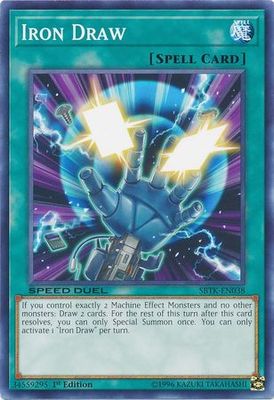 Iron Draw - SBTK-EN038 - Common 1st Edition Speed Duel: Trials of the Kingdom Singles (espanol)