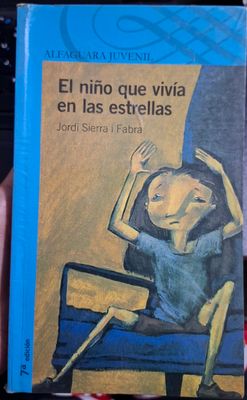 SH8 El Nino que vivia en las estrellas Libro Espanol Jordi Sierra I Fabra