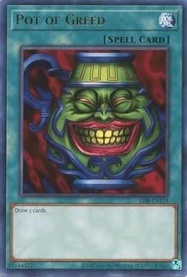 Pot of Greed - LOB-EN119 - Rare Unlimited (25th Reprint) Legend of Blue Eyes White Dragon 25th Anniversary
