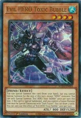 Evil HERO Toxic Bubble - SUDA-EN001 - Ultra Rare 1st Edition Supreme Darkness 1st Edition Singles