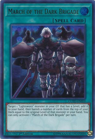 March of the Dark Brigade - COTD-EN059 - Ultra Rare 1st Edition Code of the Duelist 1st Edition Singles (espanol)