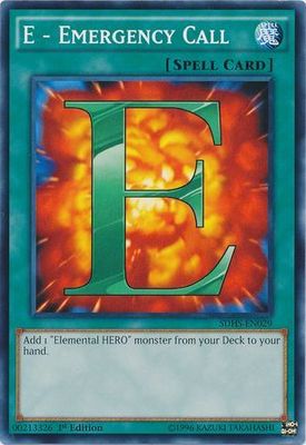 E - Emergency Call - SDHS-EN029 - Common 1st Edition Structure Deck: HERO Strike 1st Edition Singles