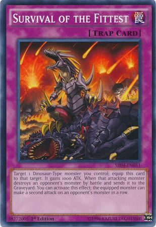 Survival of the Fittest - SR04-EN031 - Common 1st Edition Structure Deck: Dinosmasher&#39;s Fury 1st Edition Singles