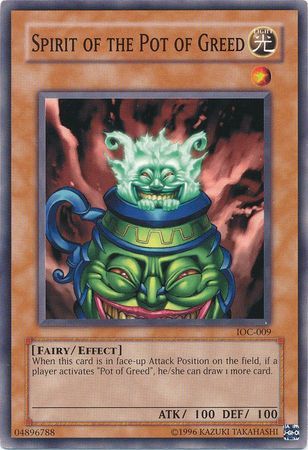 Spirit of the Pot of Greed - IOC-009 - Common Unlimited Invasion of Chaos [IOC] Unlimited Singles