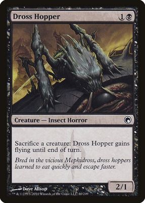 Dross Hopper 60/249 - Scars of Mirrodin (SOM)
