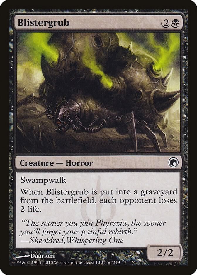 Blistergrub 56/249 - Scars of Mirrodin (SOM)