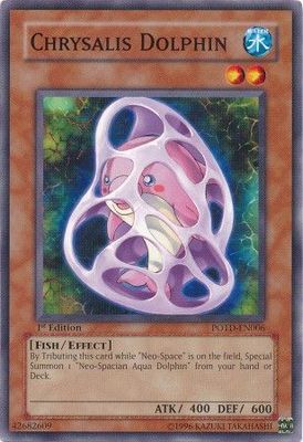Chrysalis Dolphin - POTD-EN006 - Common 1st Edition Power of the Duelist [POTD] 1st Edition Singles