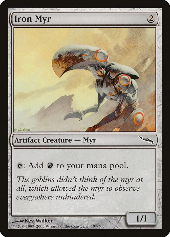 Iron Myr 187/306 - Mirrodin (MRD)