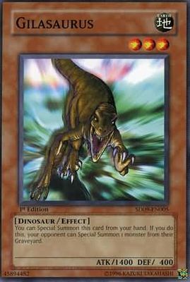 Gilasaurus - SD09-EN005 - Common 1st Edition Structure Deck: Dinosaur&#39;s Rage 1st Edition Singles