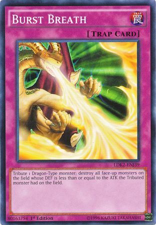 Burst Breath - LDK2-ENJ39 - Common 1st Edition Legendary Decks II - Joey