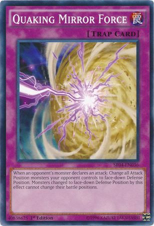 Quaking Mirror Force - SR04-EN036 - Common 1st Edition Structure Deck: Dinosmasher&#39;s Fury 1st Edition Singles