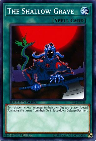 The Shallow Grave - SBLS-EN039 - Common 1st Edition Speed Duel: Arena of Lost Souls Singles (espanol)