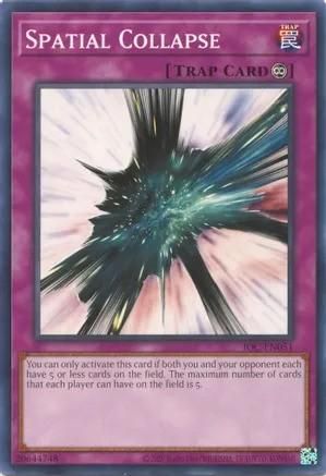 Spatial Collapse - IOC-EN051 - Common Unlimited (25th Reprint) Invasion of Chaos 25th Anniversary Singles