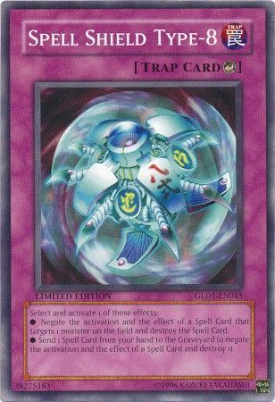 Spell Shield Type-8 - GLD1-EN045 - Common Gold Series 1 (2008) [GLD1]