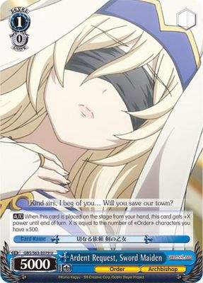 Ardent Request, Sword Maiden - Goblin Slayer (GBS/S63) Goblin Slayer