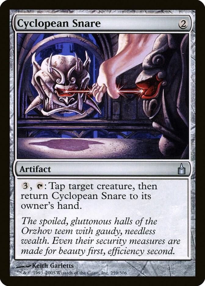 Cyclopean Snare 259/306 - Ravnica: City of Guilds (RAV)