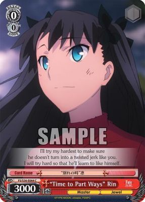 &quot;Time to Part Ways&quot; Rin - Fate/stay night [Unlimited Blade Works] Vol. II (FS/S36) Fate/stay night [Unlimited Blade Works] Vol. II