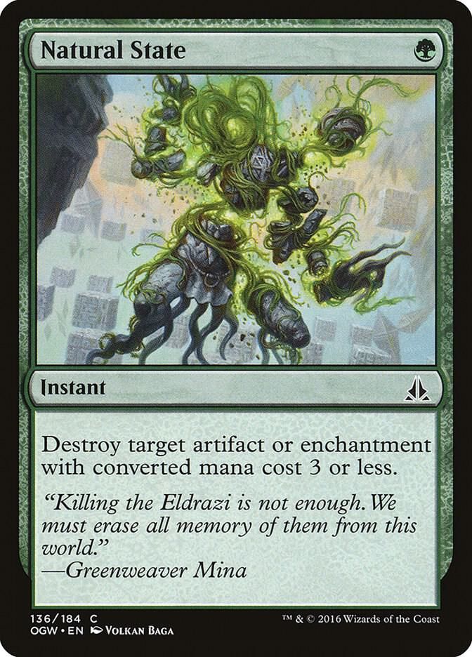 Natural State 136/184 - Oath of the Gatewatch (OGW)