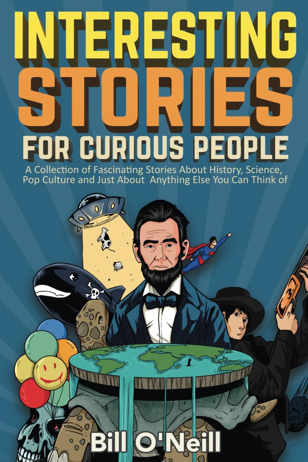 SH11 Interesting Stories For Curious People Libro Ingles Bill o Neil