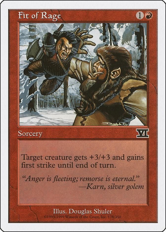 Fit of Rage 178/350 - Classic Sixth Edition (6ED)