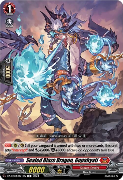 Sealed Blaze Dragon, Gopahyati - DZ-BT04: Destined Showdown (DZ-BT04)