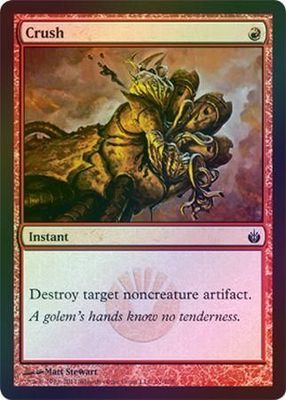 Crush - Foil Mirrodin Besieged Foil Singles
