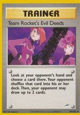Team Rocket&#39;s Evil Deeds - 103/105 - Uncommon Unlimited Neo Destiny Unlimited Singles