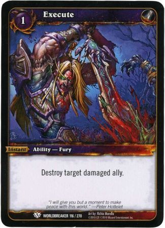 Execute - 116/270 - Common WoW: Worldbreaker