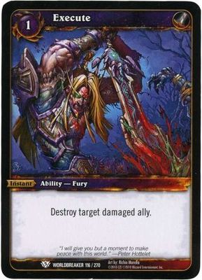 Execute - 116/270 - Common WoW: Worldbreaker