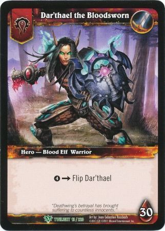 Dar&#39;thael the Bloodsworn - 13/220   Uncommon WoW: Twilight of the Dragons