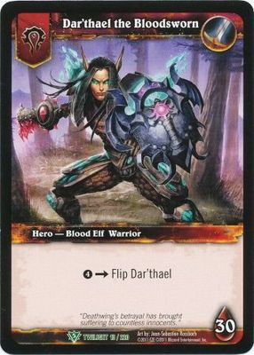 Dar&#39;thael the Bloodsworn - 13/220   Uncommon WoW: Twilight of the Dragons