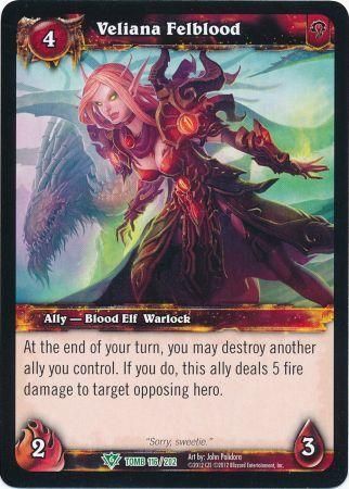 Veliana Felblood - 116/202 - Uncommon WoW: Tomb of the Forgotten