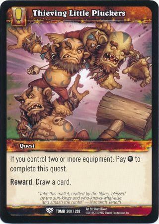 Thieving Little Pluckers - 200/202 - Common WoW: Tomb of the Forgotten