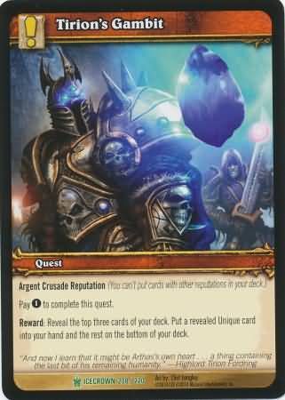 Tirion&#39;s Gambit - 208/220 - Uncommon WoW: Icecrown