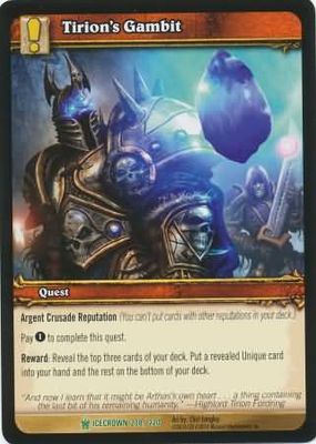 Tirion&#39;s Gambit - 208/220 - Uncommon WoW: Icecrown