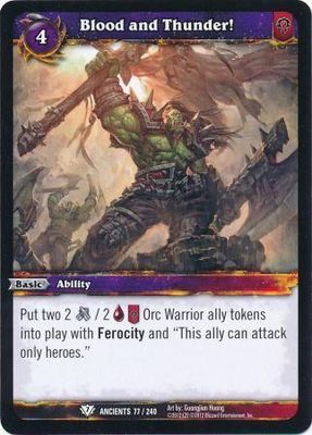 Blood and Thunder! - 77/240 - Common WoW: War of the Ancients