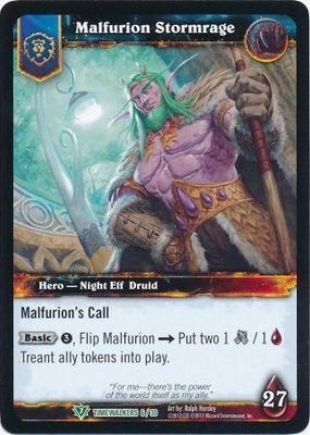 Malfurion Stormrage - Timewalkers 6/30 - Uncommon [2013] (RH Art) WoW: War of the Ancients