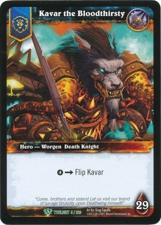 Kavar the Bloodthirsty - 5/220 - Uncommon WoW: Twilight of the Dragons