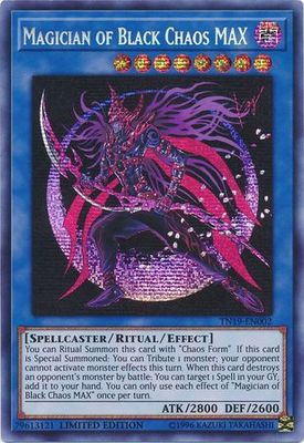 Magician of Black Chaos MAX - TN19-EN002 - Prismatic Secret Rare Limited Edition Yu-Gi-Oh! Promo Cards (Espanol)