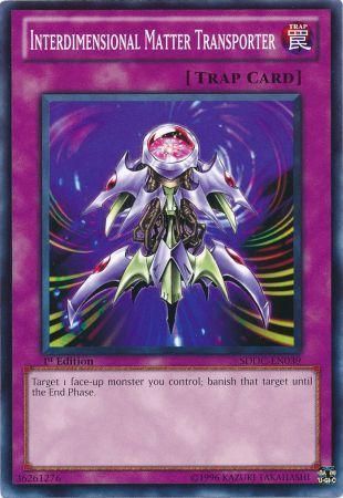 Interdimensional Matter Transporter - SDDC-EN039 - Common 1st Edition Structure Deck: Dragons Collide 1st Edition Singles